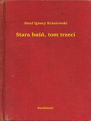 cover image of Stara baśń, tom trzeci